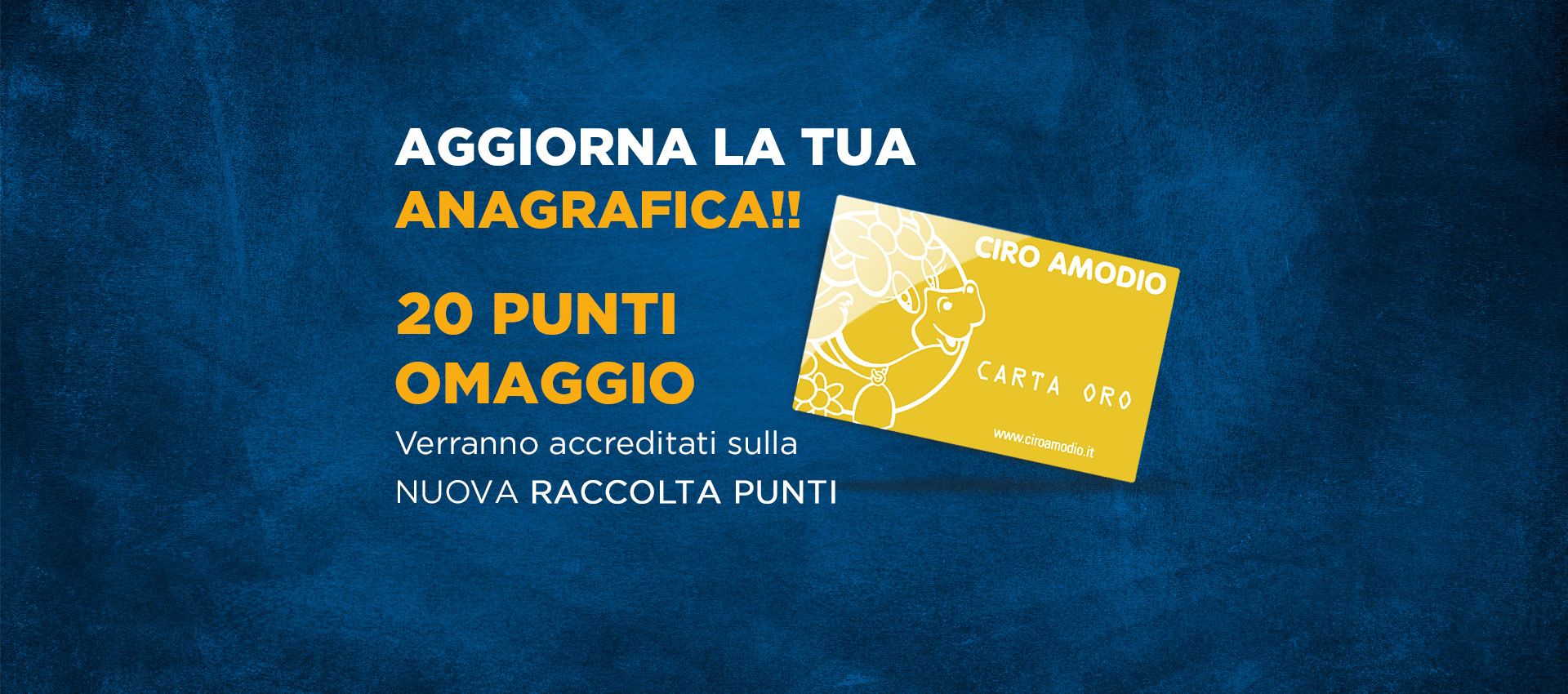 Aggiorna Anagrafica 20 Punti Omaggio